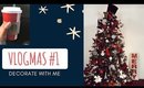 VLOGMAS DAY 1 - DECORATE WITH ME | CHRISTMAS TREE