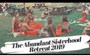 I spent four days in the woods with strangers... | the abundant sisterhood retreat 2019