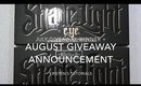 July Giveaway Winner + August Giveaway Announcement