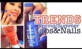 Spring/Summer 2012 Trend Tutorial (Lips & Nails)