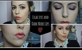 GRWM | Lilac Eyes & Dark Nude Lips