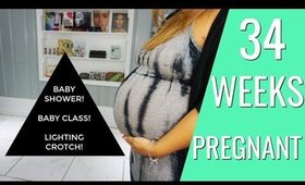 34 WEEKS PREGNANCY BUMPDATE - BABY SHOWER, BABY CLASS AND LIGHTING CROTCH