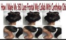 How I Make My 360 Lace Frontal Wig Collab With CynthKay Obi