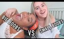 BIG BOOBS VS SMALL BOOBS | THE ULTIMATE BATTLE
