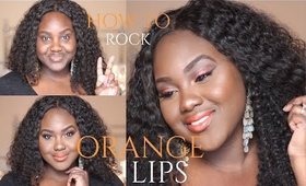 HOW TO ROCK ORANGE LIPS! FULL FACE MAKEUP FOR DARK SKIN