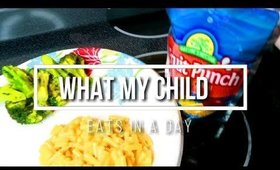 What My Child Eats In A Day