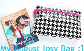 Whats In My August Ipsy Bag