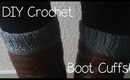 DIY Crochet Boot Cuffs