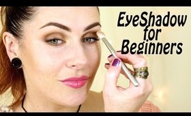 EYESHADOW FOR BEGINNERS! Tips, Tricks & Application.