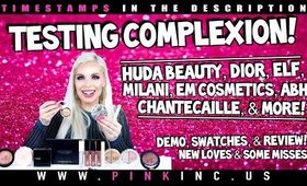 Complexion Time! Huda Beauty, Dior, Elf, Milani, EM Cosmetics, ABH, & Chantecaille! | Tanya Feifel
