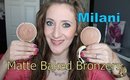 Milani Matte Baked Bronzers | Review & Demo
