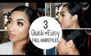 3 Quick & Easy Fall Hairstyles