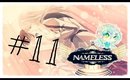 Nameless:The one thing you must recall-Lance Route [P11]