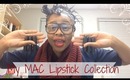 My MAC Lipstick Collection & Swatches! ♡