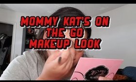 MY MOMMY ON THE GO MAKEUP LOOK