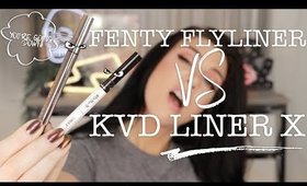 FENTY Flyliner vs Kat Von D Liner X