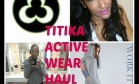 Titika Workout clothing haul
