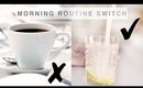 3 Ways To Change Up Your Morning Routine Habits - Motivation  Monday