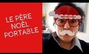 Le Père Noël Portable - Un élément magique de Noël en plus des lutins