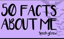 50 Facts About Me! : SpookyCrew