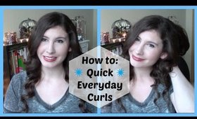 How to: Quick Everyday Curls