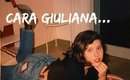 Cara Giuliana...