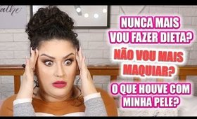 PORQUE NUNCA MAIS FALEI DE DIETA, ESPINHAS E AMIGA EMBUSTE! | Duda Fernandes