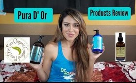 Pura D' Or Product Review