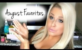 ♥ AUGUST FAVORITES !! ♥