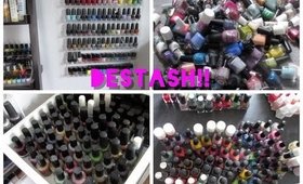 Destashing ALL My Nail Polishes!!