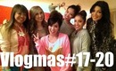 Vlogmas #17-20 - Girls just want to have fun
