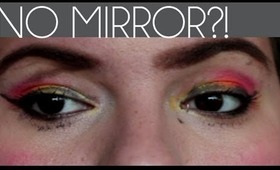 TAG: Makeup Without a Mirror?!