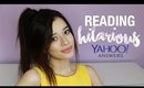 Reading & Reacting to the FUNNIEST Yahoo Answers