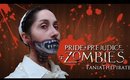 Pride & Prejudice & Zombies
