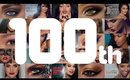 MY 100th VIDEO! + GIVEAWAY! (Open Internationally)
