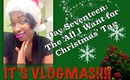 Vlogmas Day 17 | All I Want for Christmas Tag