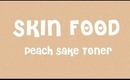 Review ♥ Peach Sake Toner | Conociendo Skin Food