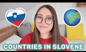 ALL Country Names in Slovene! | Learn Slovene with Sandra