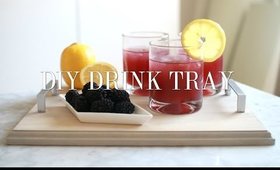 DIY Drink Tray! Easy & Affordable!