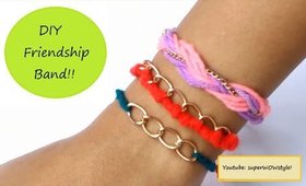 DIY Friendship Band Making : 3 EASY Wool & Chain Bracelets!!