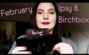 February Subscriptions: Ipsy and Birchbox
