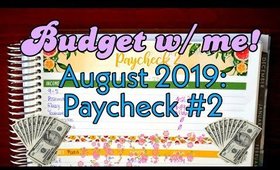 Budget with Me! | August 2019 | Paycheck #2 | Paycheck to Paycheck Budgeting | Paying off Debt!