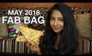 FAB BAG MAY 2018 | Unboxing & Review | Stacey Castanha