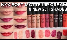 NEW NYX Soft Matte Lip Creams for 2014 (Swatches & Review) | OliviaMakeupChannel