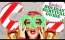 Kandee's Holiday Survival Guide