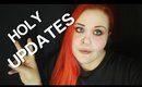 HOLY UPDATES! Camera issues, Future plans & more