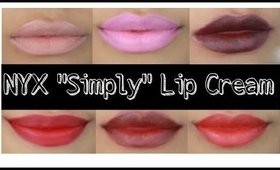 NYX Lip Cream Swatches, Review and Demo