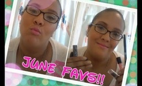 June 2O13 Beauty Favs!!