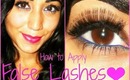 How to Apply False Lashes!