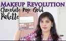 Makeup Revolution Chocolate Rose Gold Eye Palette Tutorial, Swatches, Review